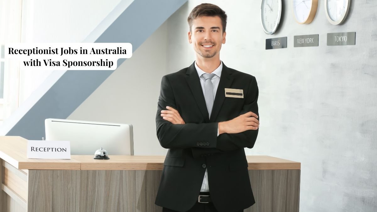 Receptionist Jobs in Australia with Visa Sponsorship Apply Now