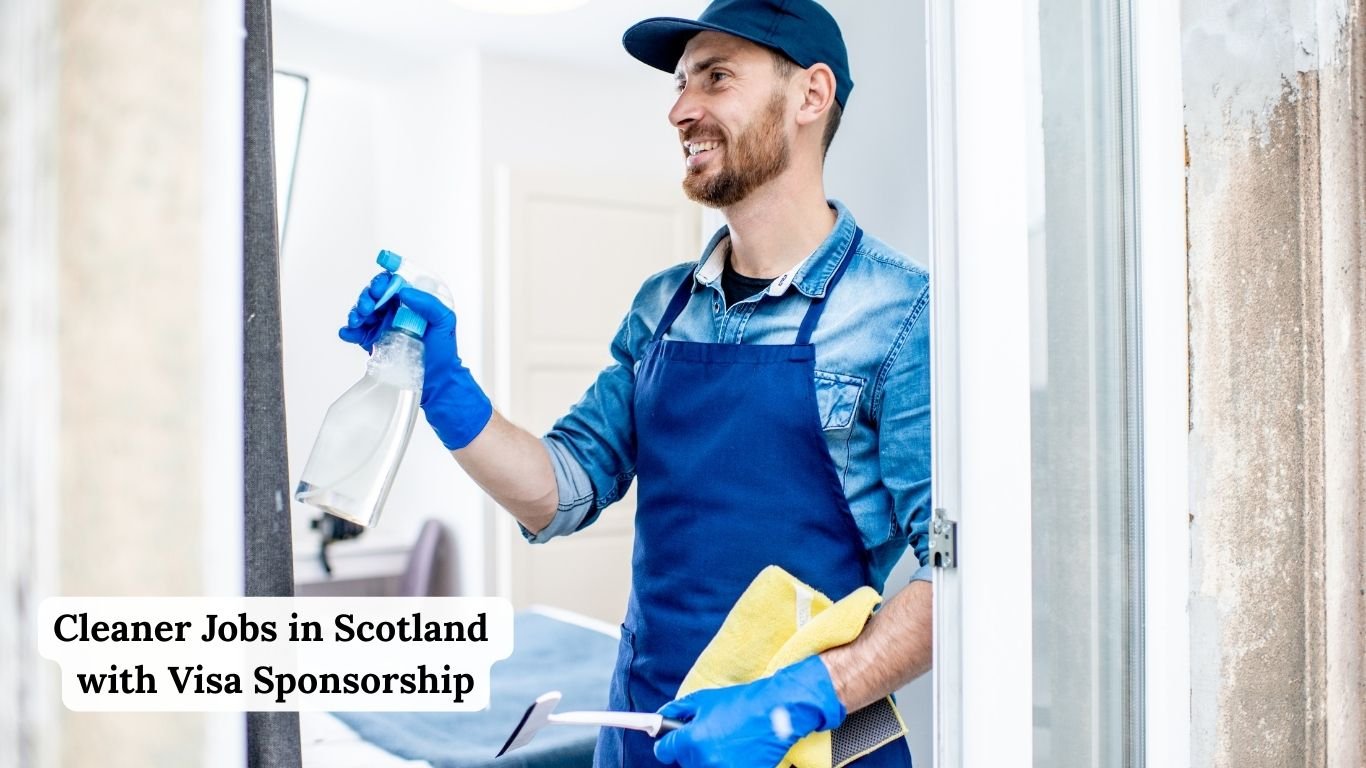 Cleaner Jobs in Scotland with Visa Sponsorship