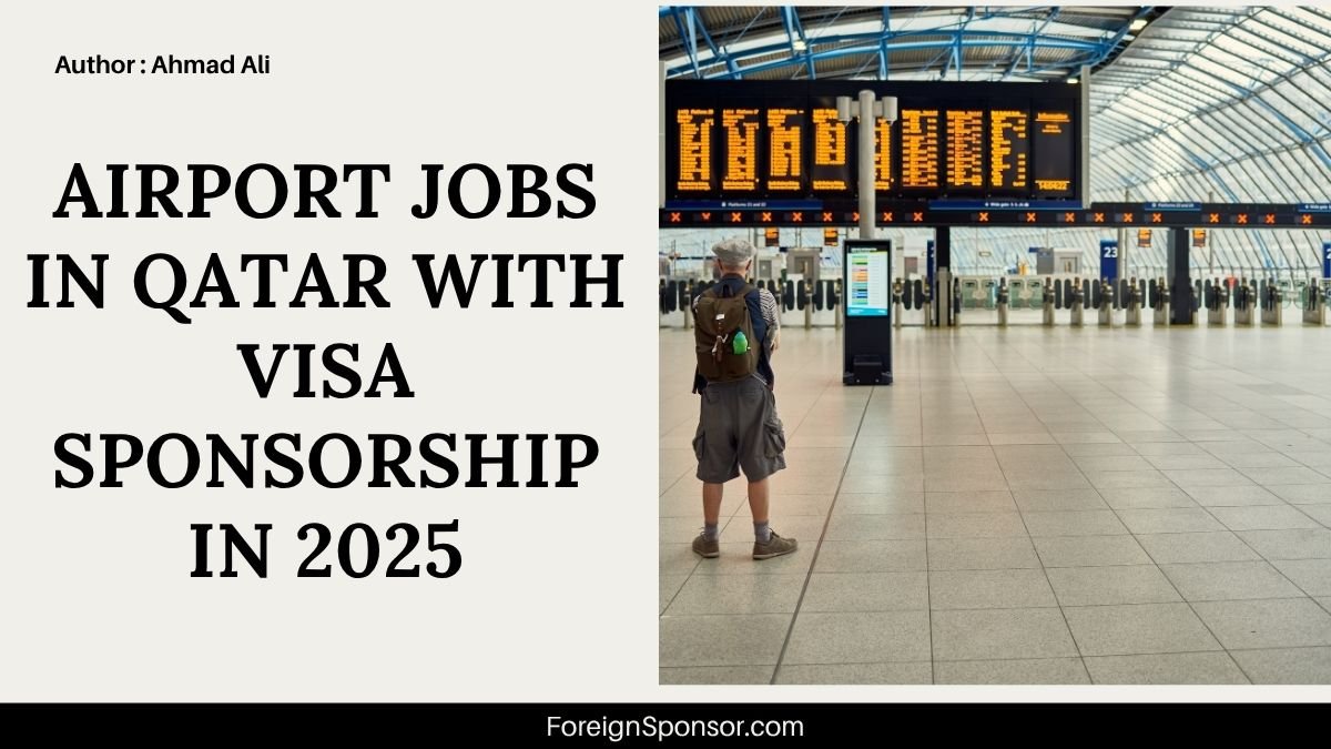 Airport Jobs in Qatar with Visa Sponsorship in 2025