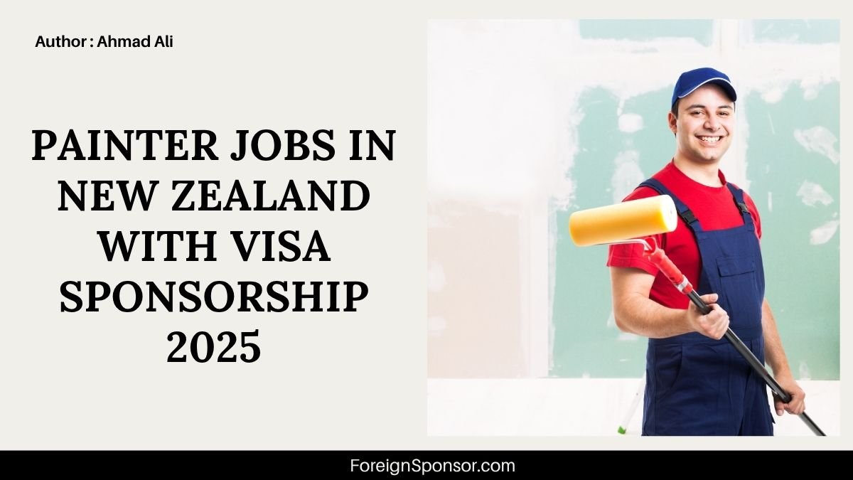 Painter Jobs in New Zealand with Visa Sponsorship 2025