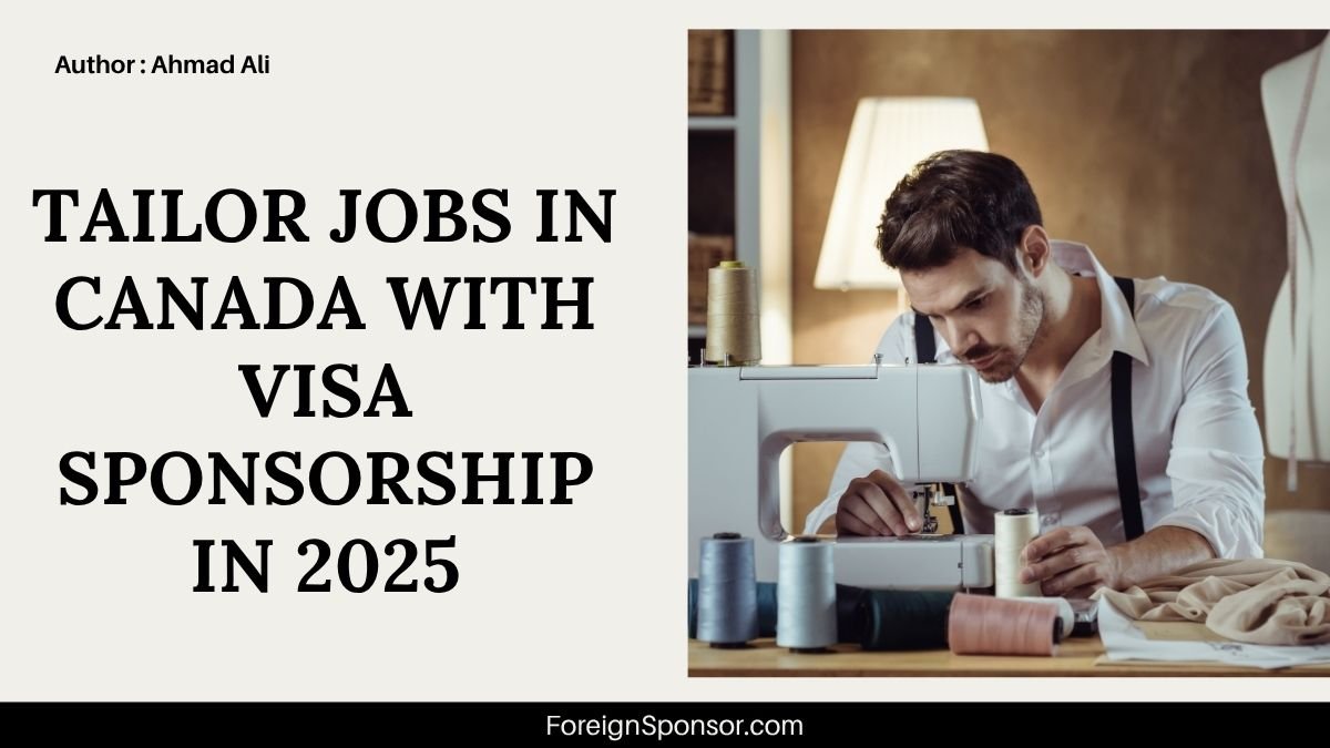 Tailor Jobs in Canada with Visa Sponsorship in 2025