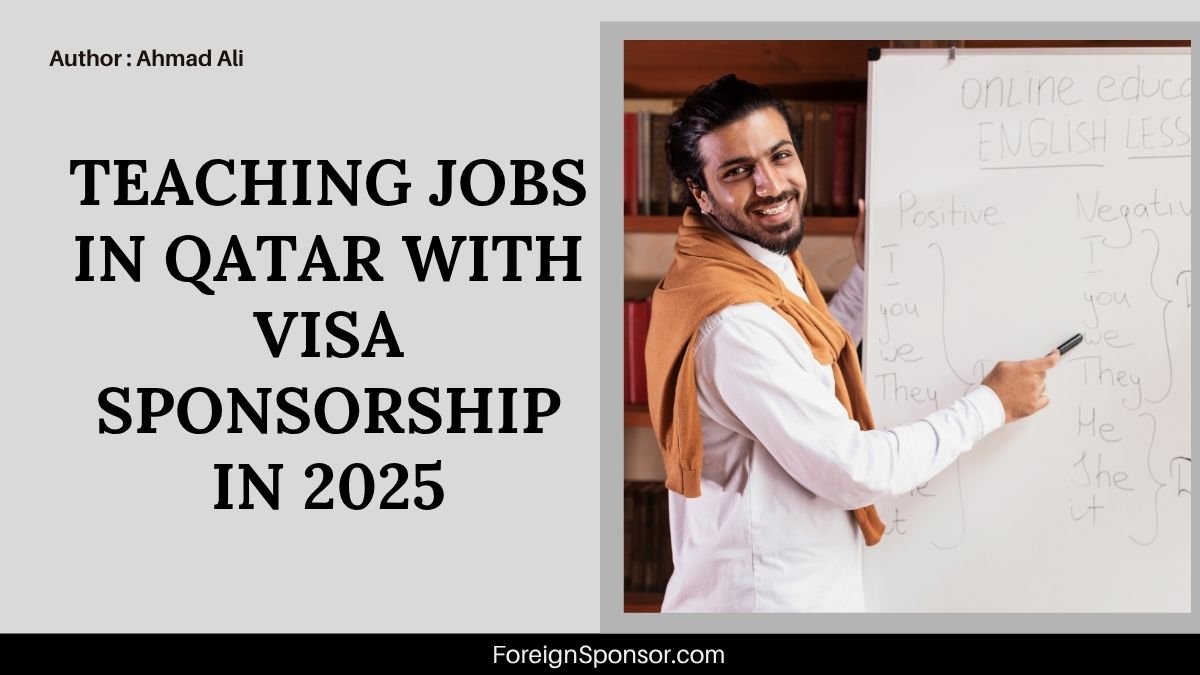 Teaching Jobs in Qatar with Visa Sponsorship in 2025