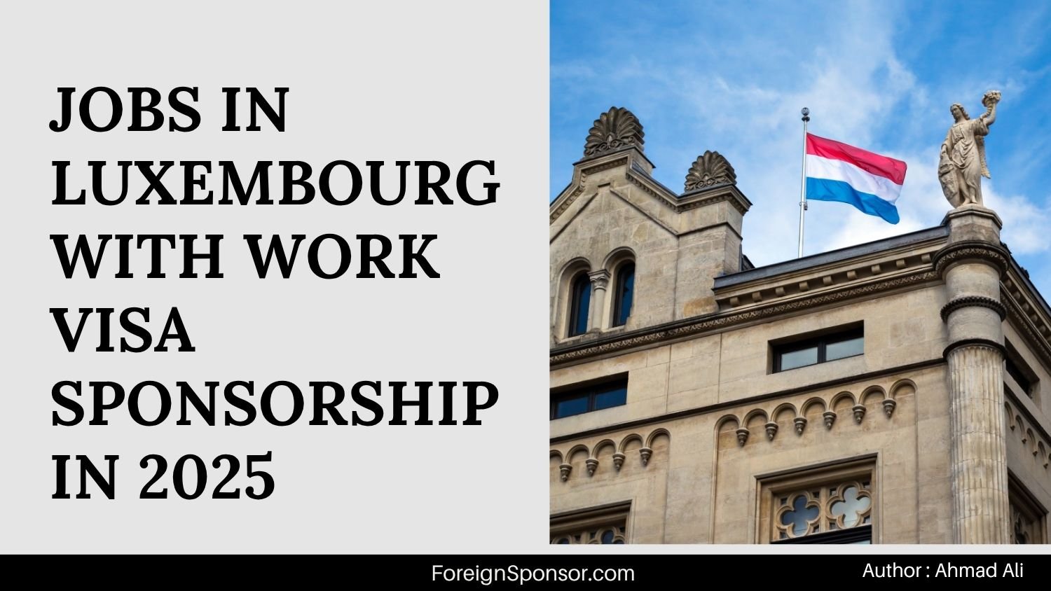 Jobs in Luxembourg with Work Visa Sponsorship in 2025