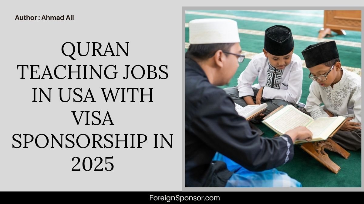 Quran Teaching Jobs in USA with Visa Sponsorship