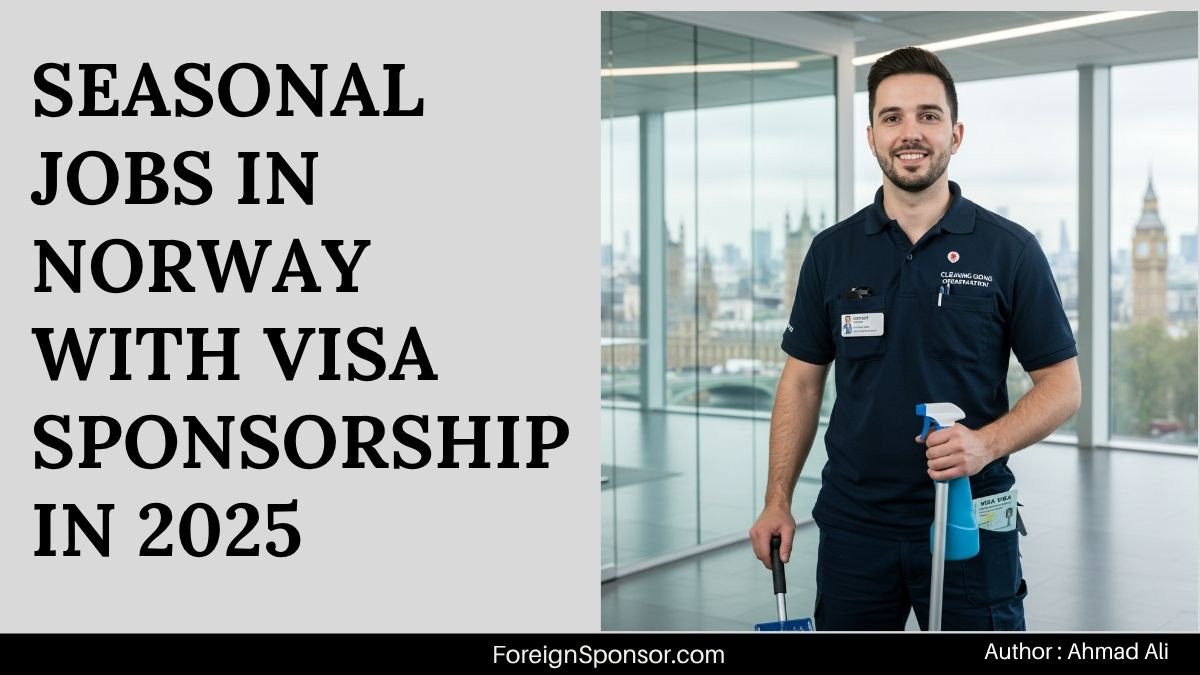 Seasonal Jobs in Norway with Visa Sponsorship in 2025