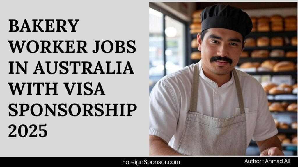 Bakery Worker Jobs in Australia with Visa Sponsorship 2025