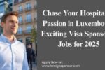 Please generate an image for this article Chase Your Hospitality Passion in Luxembourg: Exciting Visa Sponsored Jobs for 2025