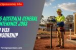 2025 Australia General Maintenance Jobs with Visa Sponsorship