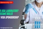 2025 USA Laboratory Assistant Roles with Visa Sponsorship