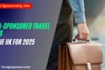 Visa-Sponsored Travel Jobs in the UK for 2025