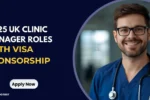 2025 UK Clinic Manager Roles