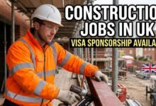 Construction Jobs in UK with Visa Sponsorship