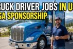 Truck Driver Jobs in USA with Visa Sponsorship